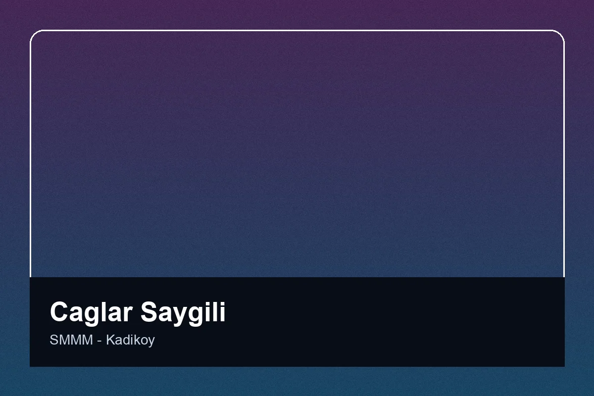 Çağlar Saygılı SMMM Kadıköy