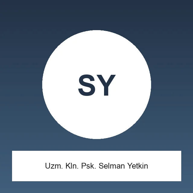 Uzm. Kln. Psk. Selman Yetkin